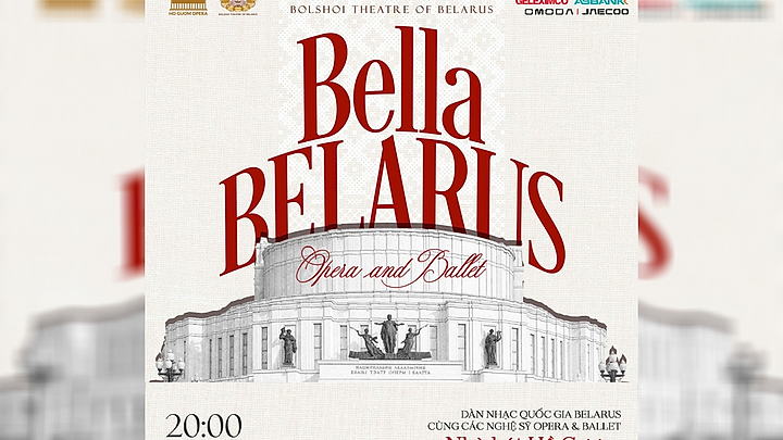 Belarusian Bolshoi Theatre to stage opera and ballet shows in Vietnam